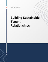 Building Sustainable Tenant Relationships