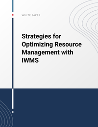 Strategies for Optimizing Resource Management with IWMS