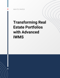 Transforming Real Estate Portfolios with Advanced IWMS