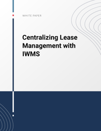 Centralizing Lease Management with IWMS