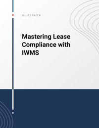 Mastering Lease Compliance with IWMS
