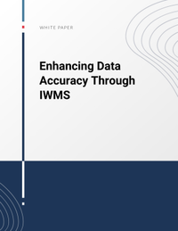 Enhancing Data Accuracy Through IWMS
